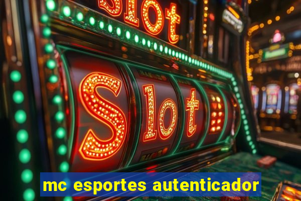 mc esportes autenticador